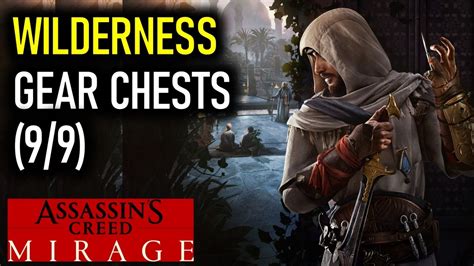 Wilderness Gear Chests Locations Assassin S Creed Mirage Youtube