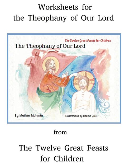 The Theophany Of Our Lord Worksheets Holy Assumption Monastery