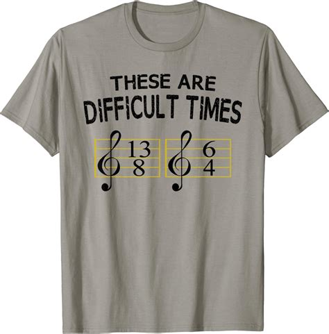 These Are Difficult Times T Shirt Music Tee Shirt T Shirt Clothing