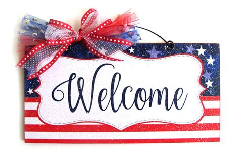 Patriotic Welcome Sign Custom Option Patriotic Welcome Sign