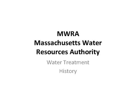 Mwra Massachusetts Water Resources Authority Water Treatment History