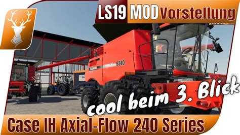Ls19 Case Ih Axial Flow 240 Series Drescher Mit Feinen Details