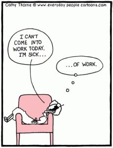 How to call in sick to work with good reasons Big Old Goofy World: Calling in Sick