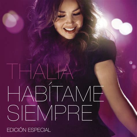 Hab Tame Siempre Edici N Especial Album By Thalia Apple Music