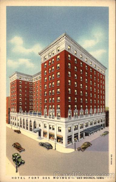 Hotel Fort Des Moines Iowa