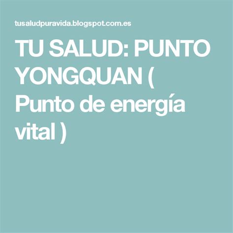 Tu Salud Punto Yongquan Punto De Energía Vital Acupressure Yoga