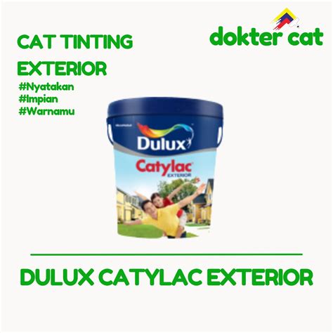 Jual Dulux Catylac Exterior 5kg Dulux Eksterior Cat Tembok Cat