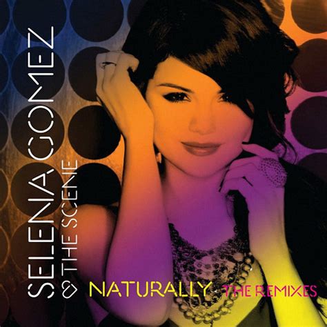 Selena Gomez And The Scene Naturally The Remixes 2010 Vbr File