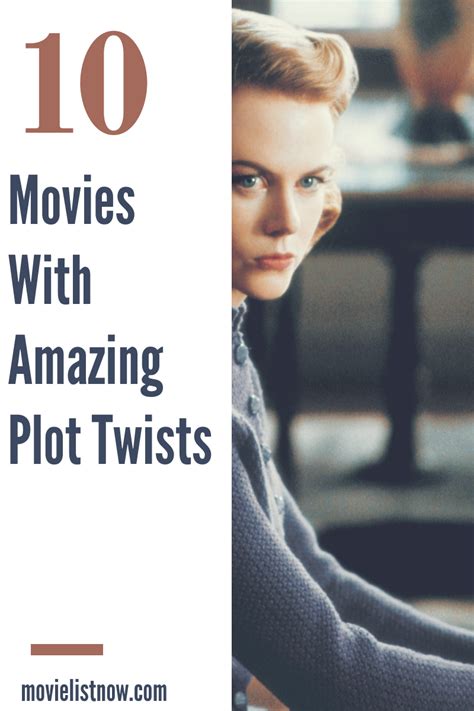 10 Movies With Amazing Plot Twists Plot Twist Movies Twist