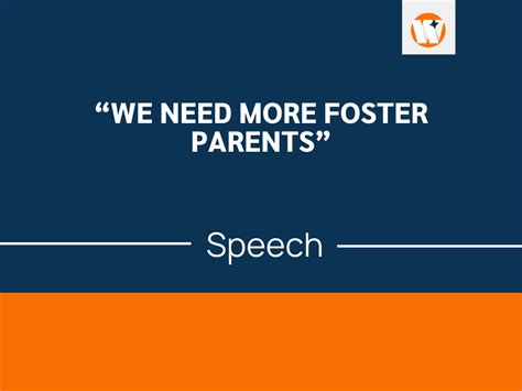 A Speech On We Need More Foster Parents