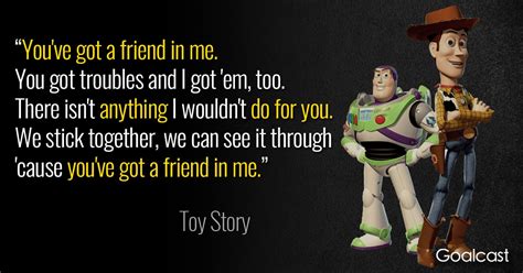 F bsome other folks might be a little bit smarter than i am, c b7 cbig and stronger too. Toy Story quote song lyrics you've got a friend in me ...
