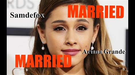 Dalton, a real estate agent, and. ARIANA GRANDE: We're Married - YouTube