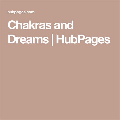 How To Use Chakras In Dream Interpretation Dream Chakra Dream