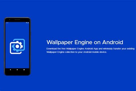 How To Use Wallpaper Engine For Live Wallpapers On Android Beebom