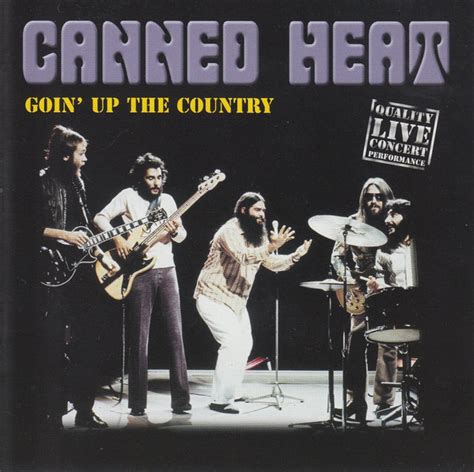 Canned Heat Goin Up The Country 2001 Cd Discogs