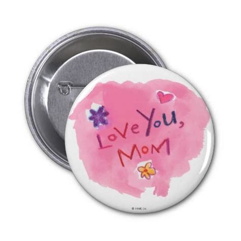 Love You Mom Pins Love You Mom Mothers Day Pins