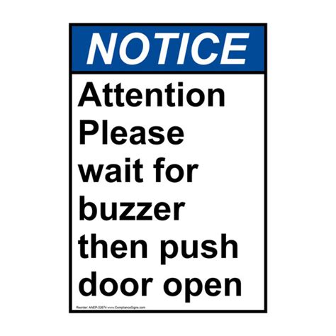 Vertical Attention Please Wait For Buzzer Sign Ansi Notice Information