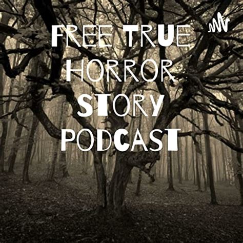 3 True Creepy Horror Stories That Will Make Your Skin Crawl Free True