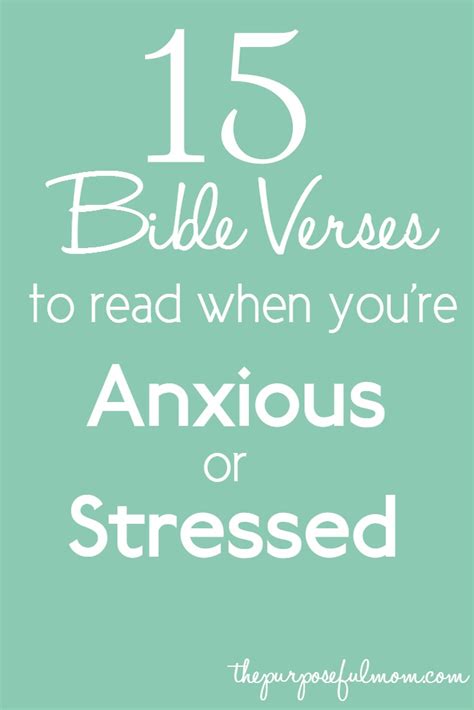 15 Bible Verses To Overcome Worry And Anxiety The Purposeful Mom