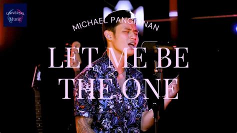 Let Me Be The One Jimmy Bondoc Michael Pangilinan Cover Lyrics Youtube