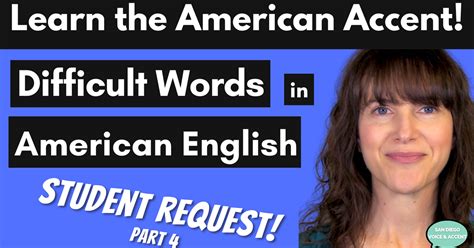 How To Pronounce Difficult Words In American English