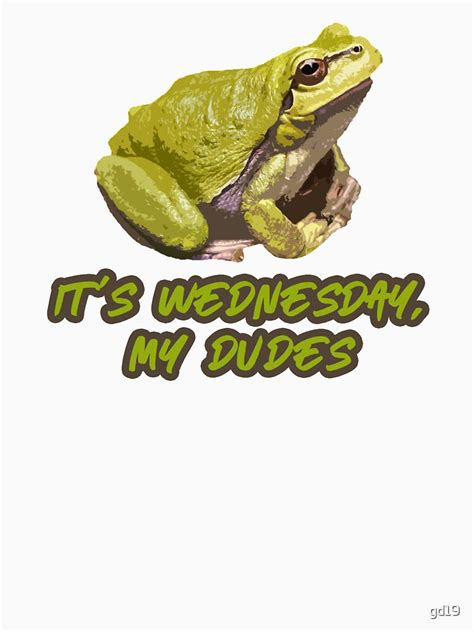 Frog Its Wednesday My Dudes Memevine Tank Top By Gd19 Redbubble