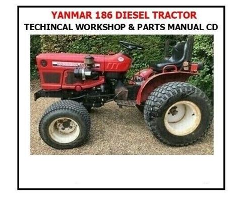 Service And Parts Manual Fits Yanmar Ym186 Ym186d Diesel Tractor 2