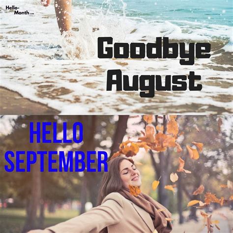 Goodbye August and Hello September Pictures | Hello september, September pictures, New month quotes