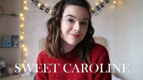 Sweet Caroline Cover Youtube