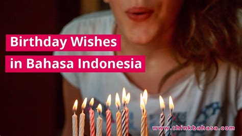 Birthday Wishes In Indonesian Language Think Bahasa Youtube