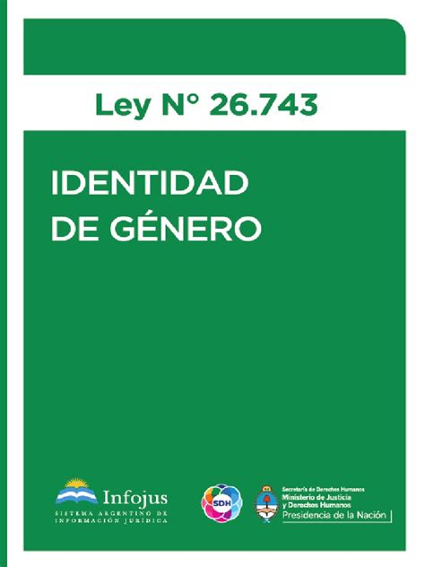 2 Ley 26743 Identidad De Genero Pa G 8 A 14 Pdf Identidad De Género Gobierno