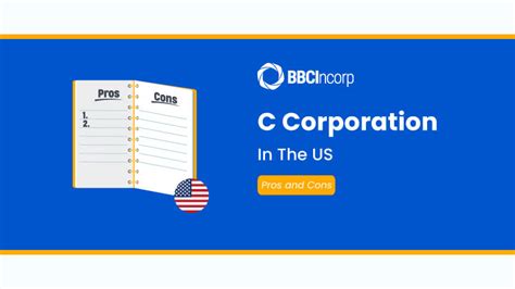 What You Need To Know About C Corporation Benefits And Drawbacks