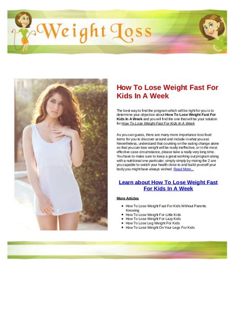 How fast is too fast to lose weight. How to lose weight fast for kids in a week