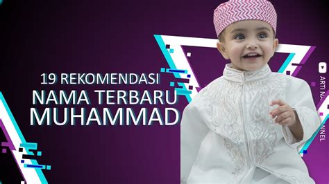 Di indonesia, nama ini dimiliki putra musisi ahmad dhani, ahmad. 19 Rekomendasi Nama Anak Lelaki Islam Awalan Muhammad ...