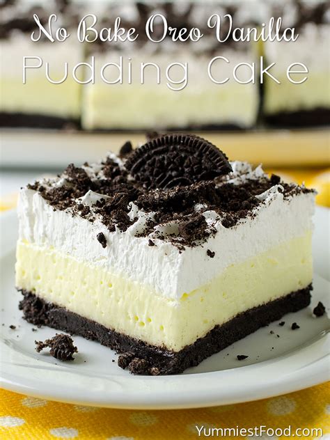 No Bake Oreo Vanilla Pudding Cake Recipe From Yummiest Food Cookbook