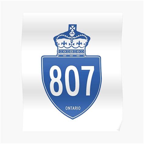Ontario Provincial Highway 807 Area Code 807 Poster For Sale By