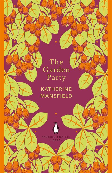 The Garden Party By Katherine Mansfield Penguin Books Australia