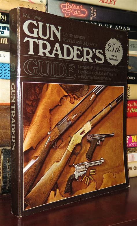 Gun Traders Guide Paul Wahl Eighth Edition