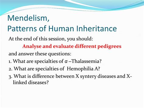 Ppt Mendelism Patterns Of Human Inheritance Powerpoint Presentation