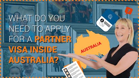 what do i need to apply for a partner visa inside australia freedom migration