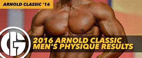 2016 Arnold Classic Mens Physique Results Generation Iron