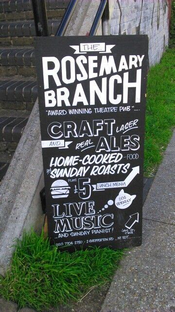 the rosemary branch hackney handwritten pub sign pub signs restaurant signage chalk sign