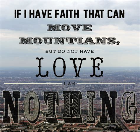 Move mountains quotations to inspire your inner self: Faith That Can Move Mountains Pictures, Photos, and Images for Facebook, Tumblr, Pinterest, and ...
