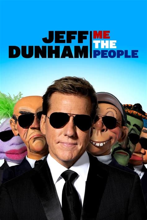 Watch Jeff Dunham Me The People Online Fmovies
