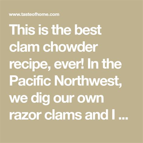 Add garlic and cook until blonde. Contest-Winning New England Clam Chowder | Recipe | Clam ...