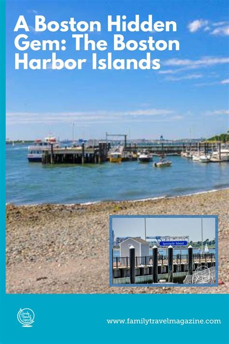 A Boston Hidden Gem The Boston Harbor Islands Harbor Island