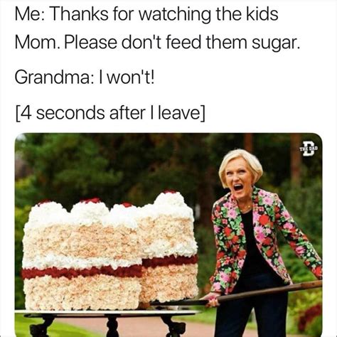 Funny Fun Favorite Mom Quotes And Memes That Will Make You Laugh Giggle And Want More Sugar