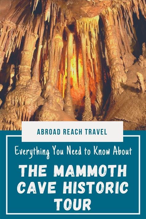 Mammoth Cave Historic Tour Abroad Reach Travel Mammoth Cave