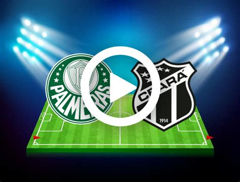 Palmeiras X Ceará Saiba Como Assistir O Jogo Na Tv