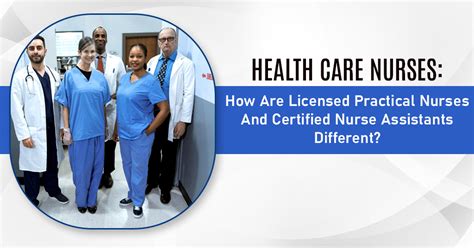 Licensed Practical Nurses Vs Certified Nurse Assistants